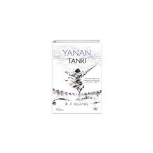 Yanan Tanrı Haşhaş Savaşı 3 - R. F. Kuang