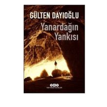 Yanardağın Yankısı - Gülten Dayıoğlu