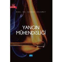 Yangın Mühendisliği Serdar Selamet