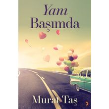 Yanı Başımda - Murat Taş