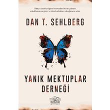 Yanık Mektuplar Derneği - Dan T. Sehlberg