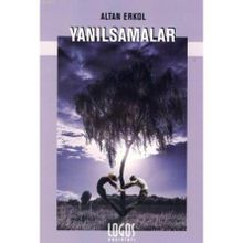 YANILSAMALAR - ALTAN ERKOL