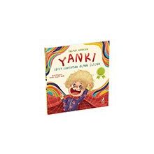Yankı Süper Kahraman Olmak İstiyor - Yağmur Karacan