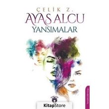Yansımalar - Ayas Alcu