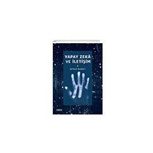 Yapay Zeka ve İletişim - Sevgi Kavut