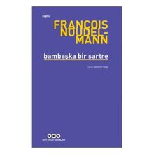 Yapı Kredi Yayınları Bambaşka Bir Sartre Kitabı