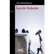 Yapı Kredi Yayınları İçeride Kalanlar Kitabı