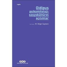 Yapı Kredi Yayınları Oidipus Psikomitoloji 2 Sosyokültürel Açılımlar Kitabı