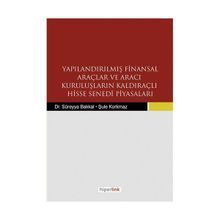 YAPILANDIRILMIŞ FINANSAL ARAÇLAR VE ARACI KURULUŞLARIN KALDIRAÇLI HISSE SENEDI PİYASALARI - KOLEKTIF