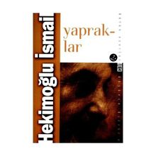 YAPRAKLAR - HEKİMOĞLU İSMAİL