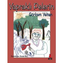 YAPRAKLI PELERIN - GÖRKEM YELTAN (ISBN:9789752520479)