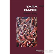 Yara Bandı - Sadık Koç
