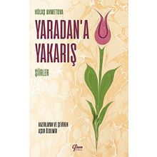 Yaradana Yakarış - Külaş Ahmetova