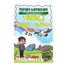 Yaralı Kartal Yavrusu / Seyit Ahmet Uzun