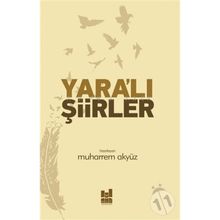 Yara'lı Şiirler - Muharrem Akyüz