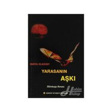 Yarasanın Aşkı - Anatoli Blacksky