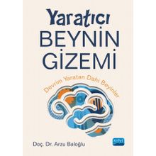 Yaratıcı Beynin Gizemi Nobel Akademik Yayıncılık