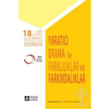 Yaratıcı Drama İle Farklılıklar ve Farkındalıklar - Tülin Tümtürk İnci San