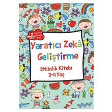 Yaratıcı Zeka Geliştirme - Etkinlik Kitabı (3-4 Yaş) - Rose Mary Samanoğlu