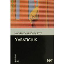 YARATICILIK - MICHEL-LOUIS ROUQUETTE