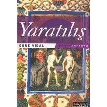 YARATILIŞ - GENEL