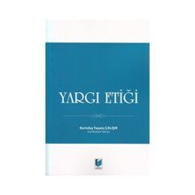 Yargı Etiği - Selma Çetiner