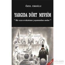 Yargıda Dört Mevsim - Özel Eroğlu