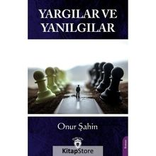 Yargılar ve Yanılgılar - Onur Şahin