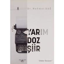 Yarım Doz Şiir Mehmet Dağ
