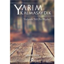 Yarım Kalmasaydık - Zehra Belkaya