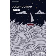 Yarın - Kısa Klasikler 75 - Joseph Conrad