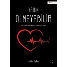 Yarın Olmayabilir - Helin Peker