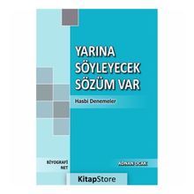 Yarına Söyleyecek Sözüm Var - Adnan Ocak