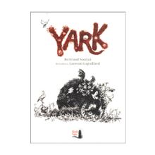 Yark - Bertrand Santini