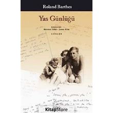 YAS GÜNLÜĞÜ - ROLAND BARTHES