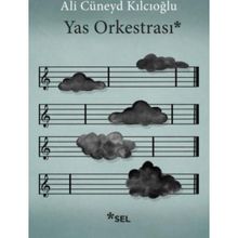 Yas Orkestrası - Ali Cüneyd Kılcıoğlu