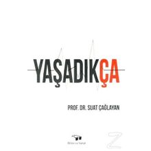 Yaşadıkça - Suat Çağlayan
