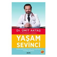 Yaşam Sevinci - Dr. Ümit Aktaş