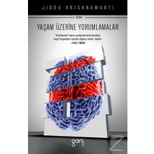 Yaşam Üzerine Yorumlamalar 2. Kitap - Juddi Krishnamurti