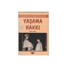 YAŞAMA HAKKI - GÜLTEN KARLI