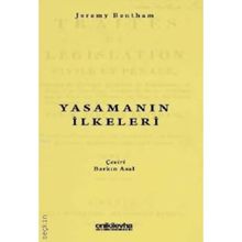 YASAMANIN İLKELERİ - JEREMY BENTHAM
