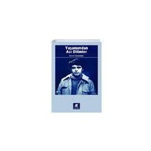 Yaşamımdan Acı Dilimler - Harun Karadeniz