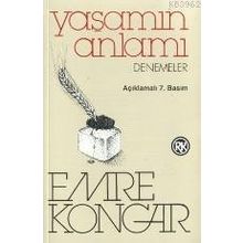 YAŞAMIN ANLAMI - EMRE KONGAR