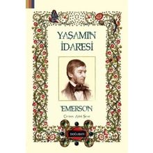 Yaşamın İdaresi - Ralph Waldo Emerson