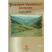 YAŞAMIN VERDIKLERI ŞİİRLERDE - HASAN SEVIN