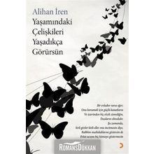 Yaşamındaki Çelişkileri Yaşadıkça Görürsün - Alihan İren