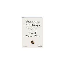 Yaşanmaz Bir Dünya:Isınma Sonrasında Hayat