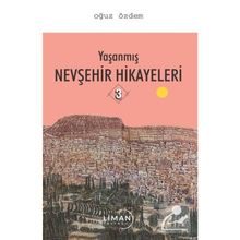 Yaşanmış Nevşehir Hikayeleri 3 - Oğuz Özdem