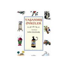 YAŞANMIŞ ÖYKÜLER - SELIM GÜNDÜZALP