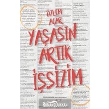 Yaşasın Artık İşsizim - Özlem Açar